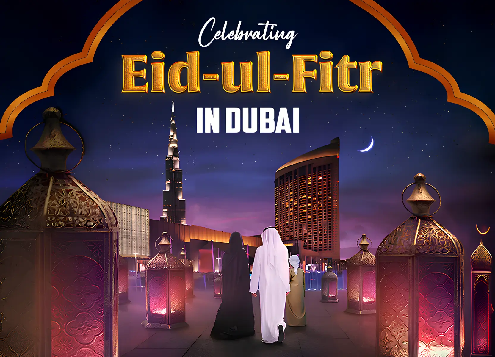 Celebrating-Eid-ul Fitr in Dubai