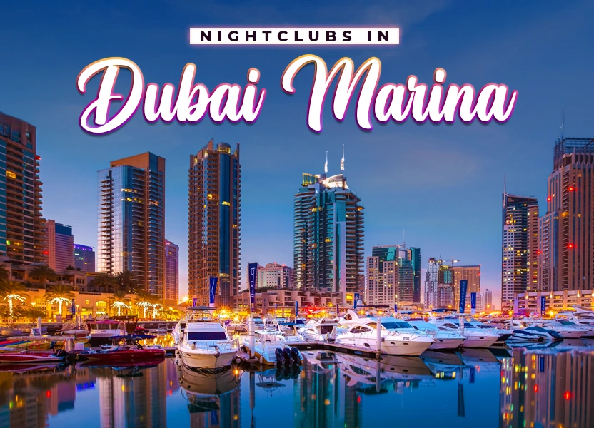 Nightclubs in Dubai Marina