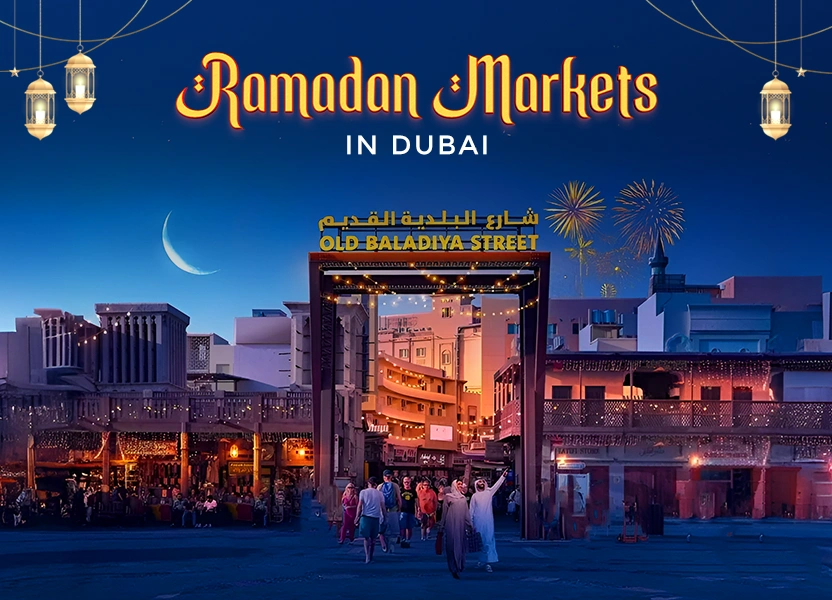 Ramadan Markets in Dubai in 2025