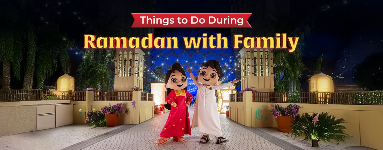 Things to do during ramadan with family