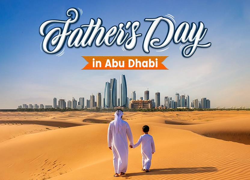 Father's Day in Abu Dhabi