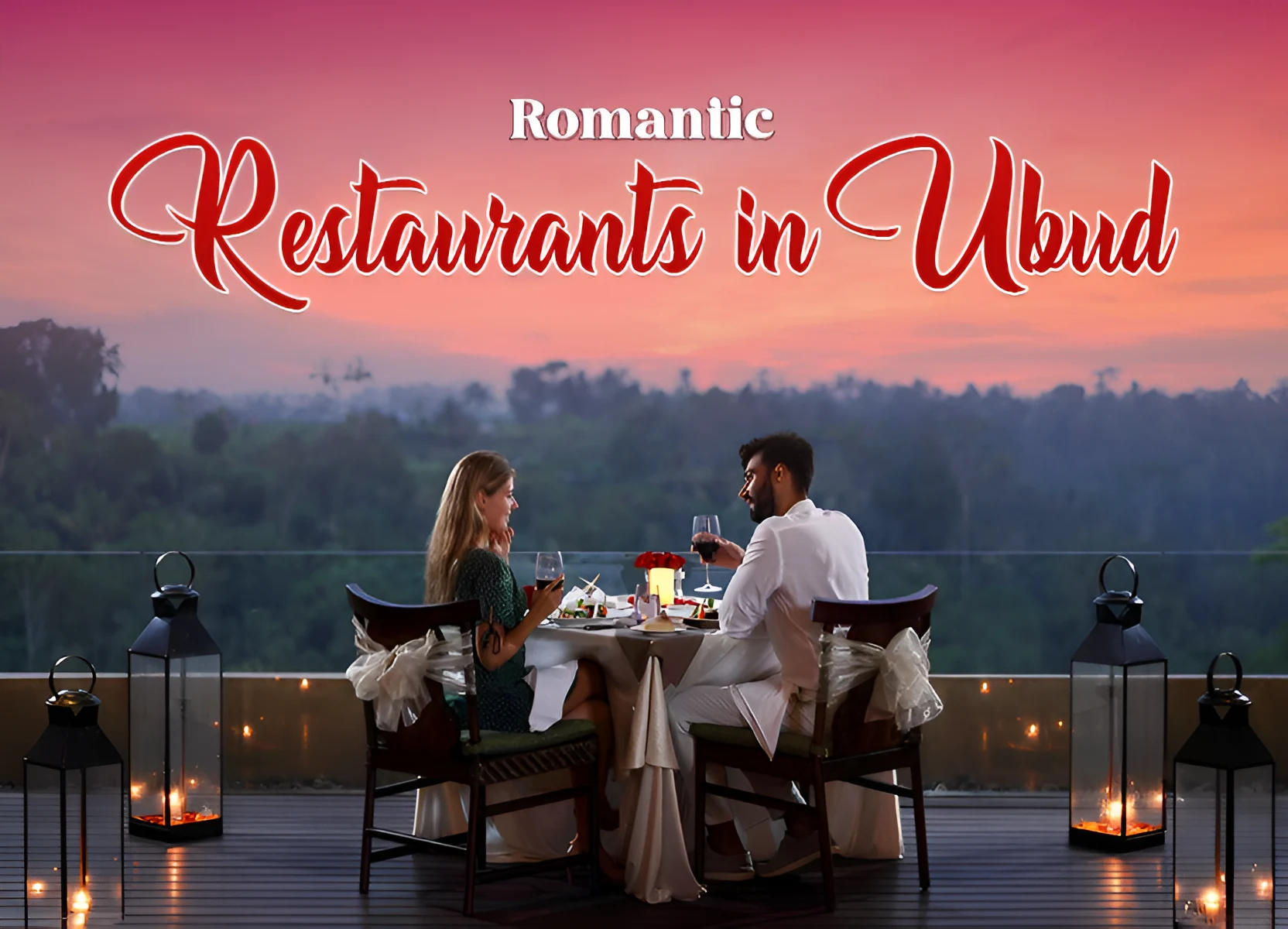 Romantic Restaurants in Ubud