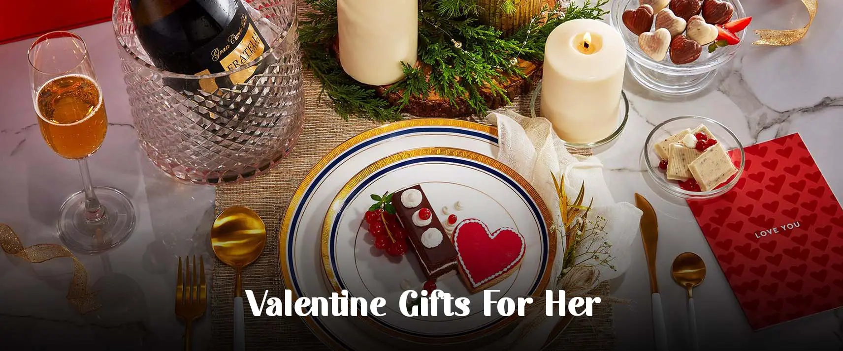 Valentine’s Day Gifts for Her