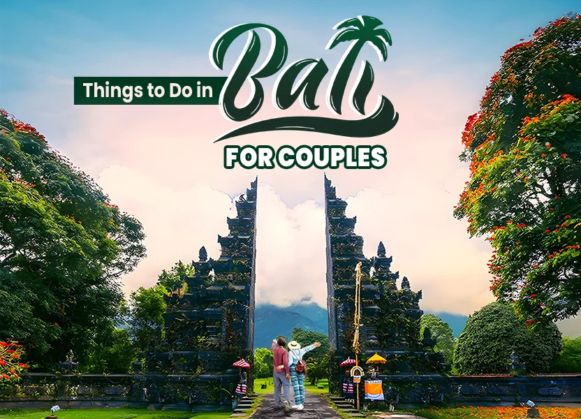 Things to Do in Bali for Couples