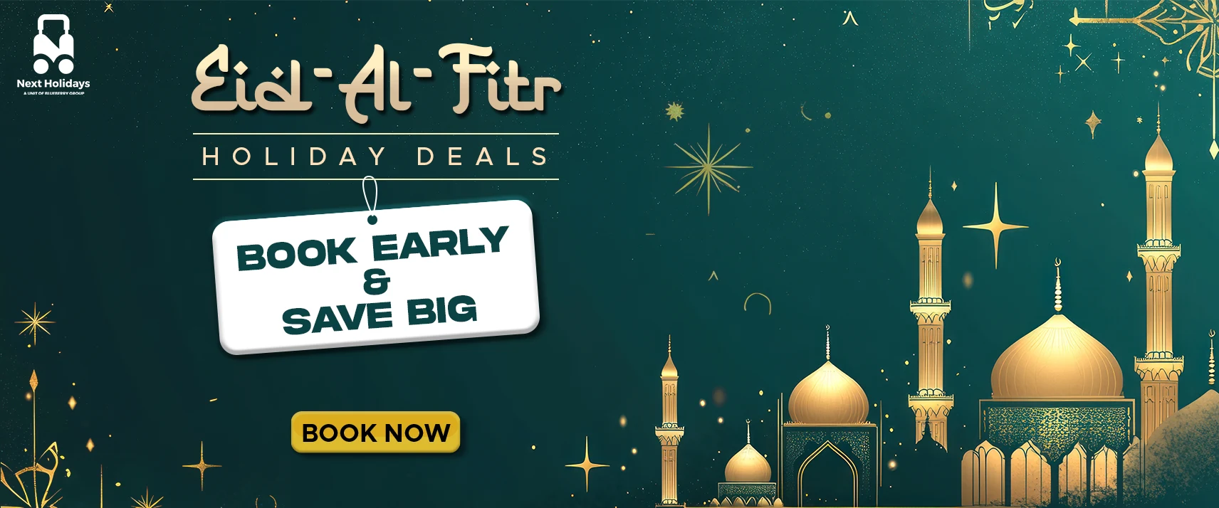 Eid Al-Fitr HOLIDAY DEALS