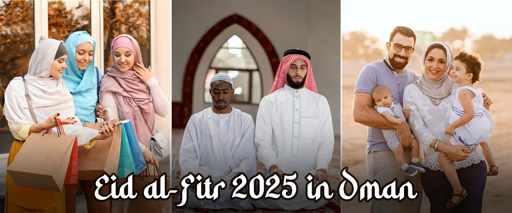 Eid Al-Fitr in Oman 2025