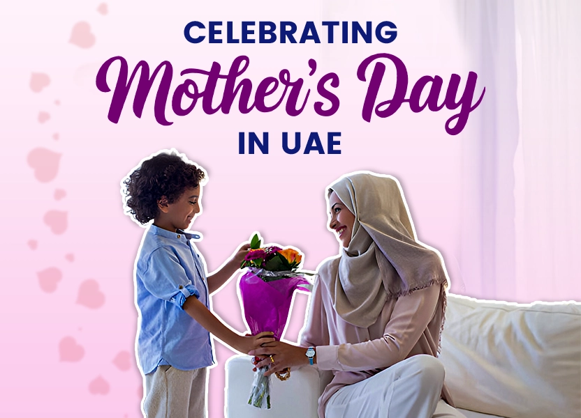 Celebrating Mother's Day in UAE