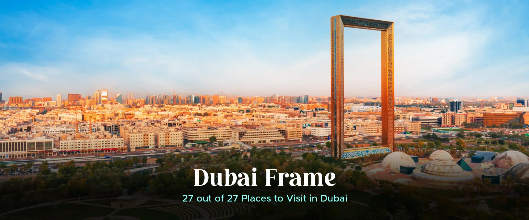 Dubai Frame