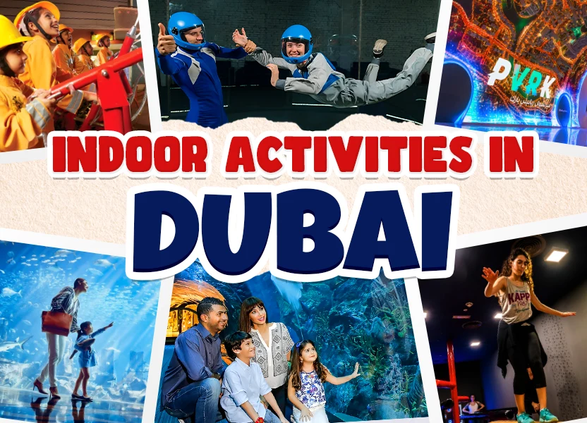 Indoor Activities in Dubai