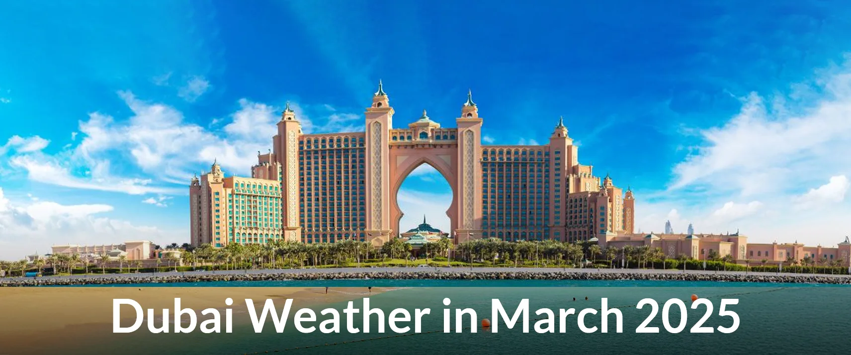 Weather In Dubai in March