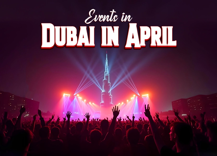  Events in Dubai in April