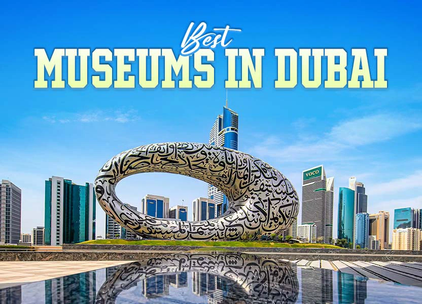 Best Museums in Dubai