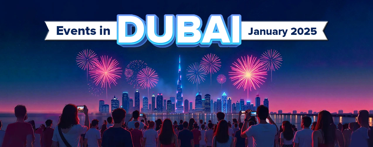  Events in Dubai in January 2025