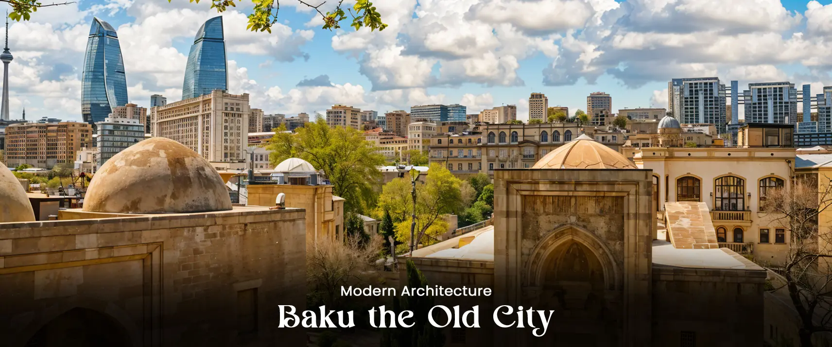 Baku the Old City