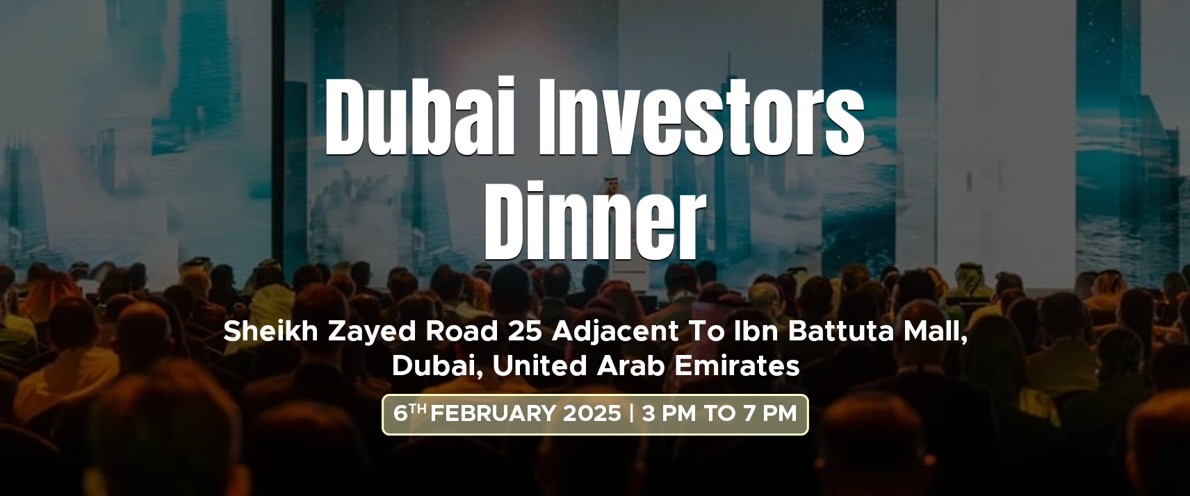 Dubai Investors Dinner